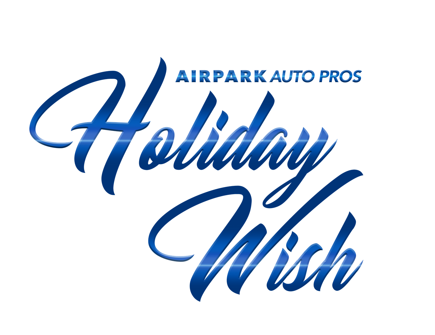Holiday Wish | Airpark Auto Pros